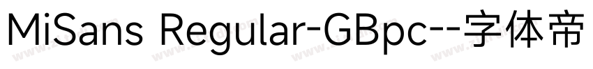 MiSans Regular-GBpc-字体转换